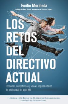 LOS RETOS DEL DIRECTIVO ACTUAL | EMILIO MORALEDA | Casa del Libro