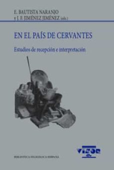 Descarga gratuita de libros para kindle EN EL PAÍS DE CERVANTES de E. BAUTISTA NARANJO, J. F. JIMENEZ JIMENEZ (Spanish Edition)