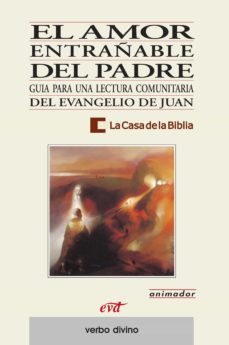 Ebook EL AMOR ENTRAÑABLE DEL PADRE EBOOK de CASA DE LA BIBLIA | Casa del  Libro