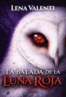 Descargar mp3 gratis libros de audio LA BALADA DE LA LUNA ROJA, PARTE 1 MOBI 9791387544393