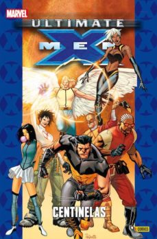 Portada de ULTIMATE VENGADORES 72: X-MEN 13: CENTINELAS