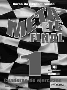 Portada de META ELE FINAL 1 (A1-A2-B1). LIBRO DE EJERCICIOS