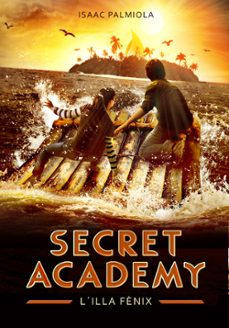 Portada de SECRET ACADEMY 1: L ILLA FENIX