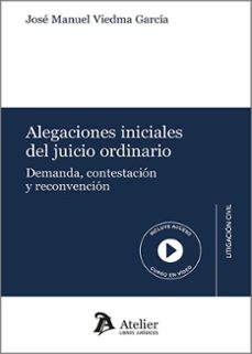 Portada de ALEGACIONES INICIALES DEL JUICIO ORDINARIO. DEMANDA, CONTESTACION Y RECONVENCION