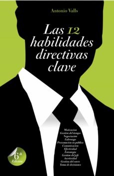 Portada de LAS 12 HABILIDADES DIRECTIVAS CLAVE (EBOOK)