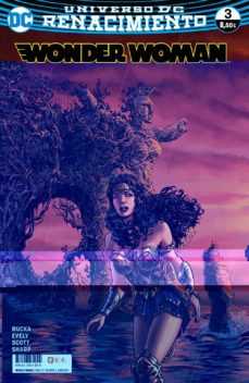 Portada de WONDER WOMAN Nº 17/ 3 (RENACIMIENTO)