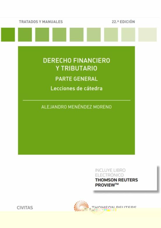 Menéndez Moreno, Derecho financiero y tributario. Lecciones de cátedra. Civitas, 2021