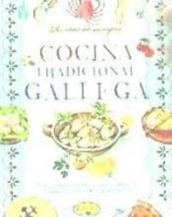52 Best Pictures Cocina Gallega Tradicional / COCINA TRADICIONAL GALLEGA | VV.AA. | Comprar libro ...