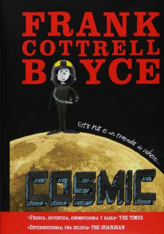 summary of cosmic by frank cottrell boyce