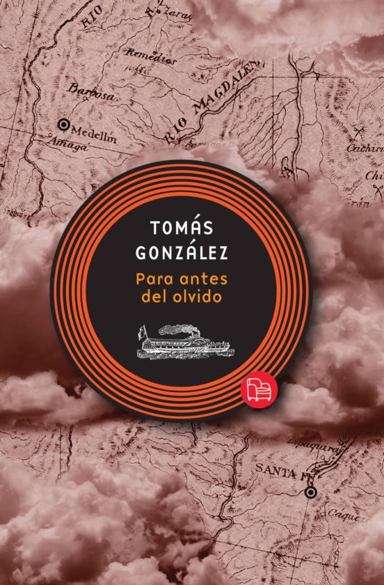 PARA ANTES DEL OLVIDO EBOOK | TOMAS GONZALEZ | Descargar libro PDF o