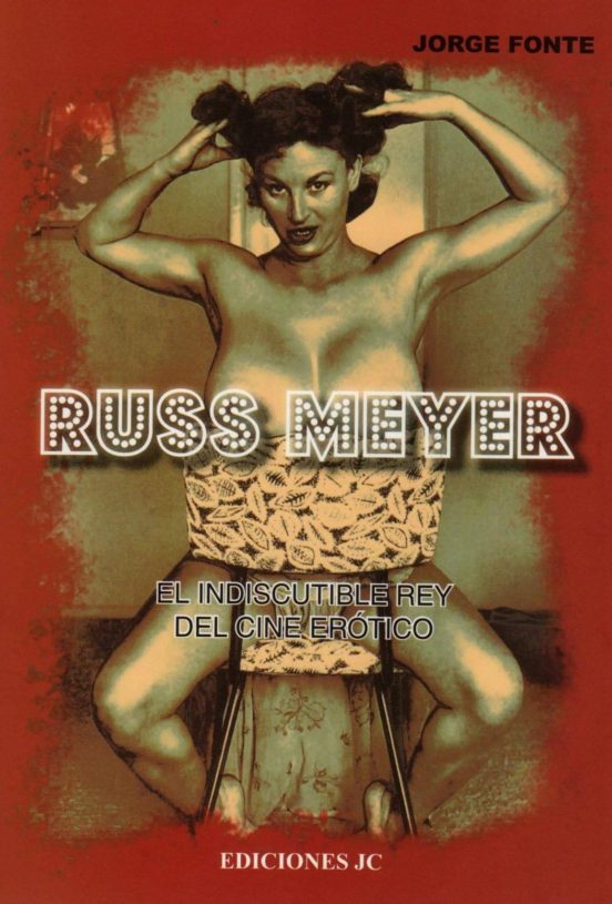 Russ Meyer - Página 2 9788415448013
