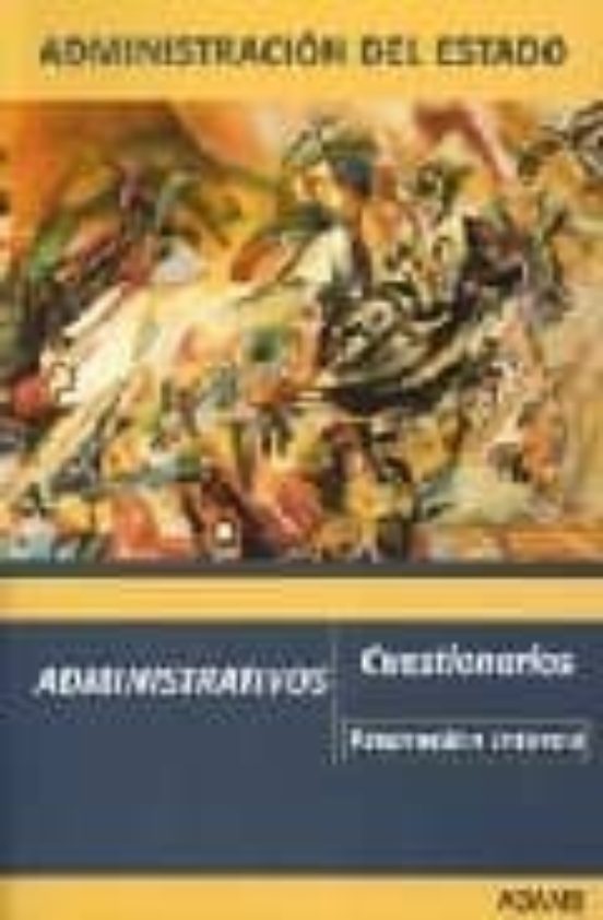ADMINISTRATIVOS DEL ESTADO. PROMOCION INTERNA: CUESTIONARIOS