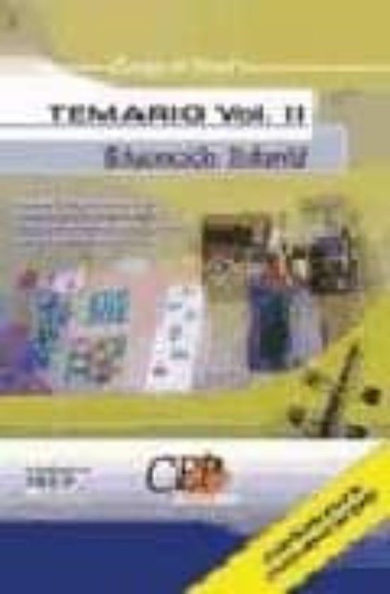 CUERPO DE MAESTROS: EDUCACION INFANTIL: TEMARIO (VOL. II)