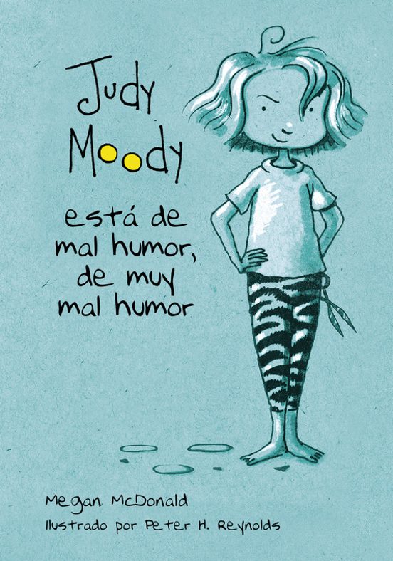 Judy Moody Esta De Mal Humor De Muy Mal Humor Megan Mcdonald Casa Del Libro