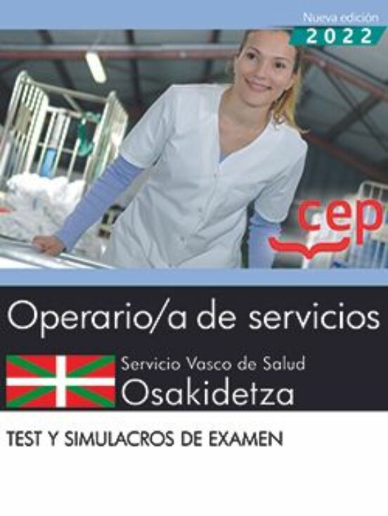 OPERARIO DE SERVICIOS. SERVICIO VASCO DE SALUDOSAKIDETZA. TEST Y