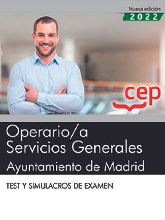 OPERARIO/A SERVICIOS GENERALES. AYUNTAMIENTO DE MADRID. TEST Y