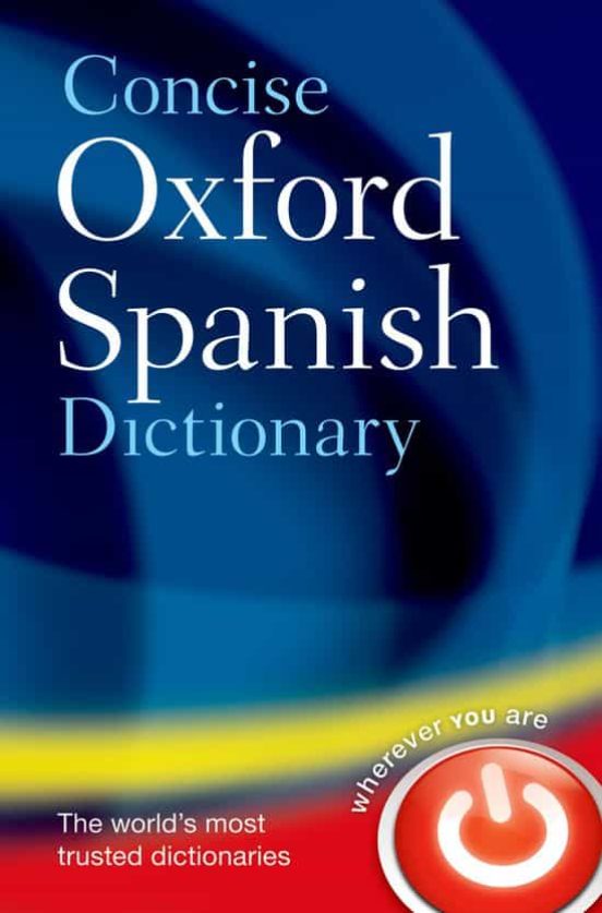 CONCISE OXFORD SPANISH DICTIONARY (4TH REV ED.) con ISBN 9780199560943 ...