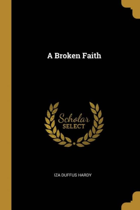 A BROKEN FAITH | IZA DUFFUS HARDY | Casa del Libro