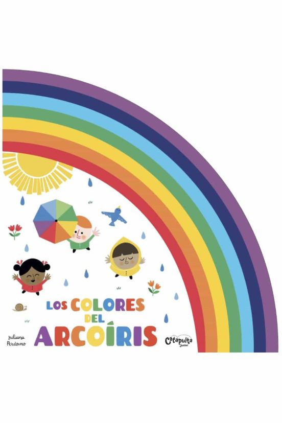 LOS COLORES DEL ARCOIRIS | JULIANA PERDOMO | Casa del Libro