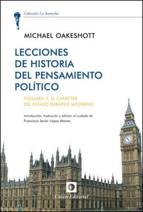 LECCIONES DE HISTORIA DEL PENSAMIENTOS POLITICO,