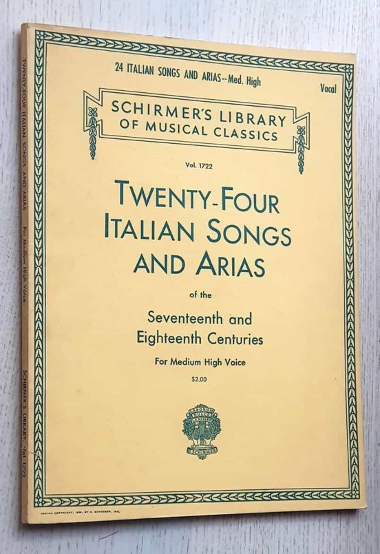 TWENTY-FOUR ITALIAN SONGS AND ARIAS OF THE SEVENTEENTH AND EIGHTEENTH ...