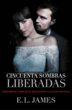 CINCUENTA SOMBRAS LIBERADAS + #2#JAMES, E.L.#20080030# CINCUENTA SOMBRAS LIBERADAS + #2#JAMES, E.L.#20080030#