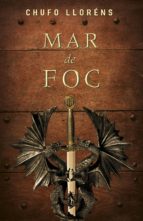 mar de foc (ebook)-chufo llorens-9788401387883